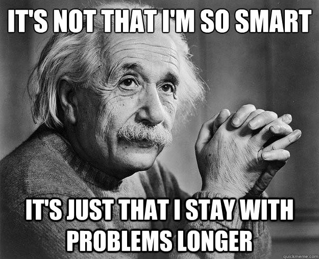 Einstein’s exploits were not great just because he was smart...
